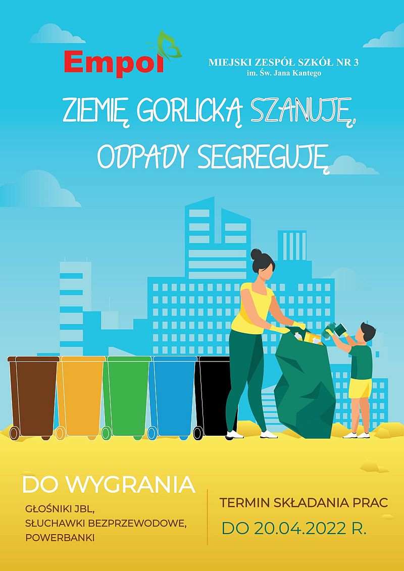 „Ziemię gorlicką szanuję – odpady segreguję”